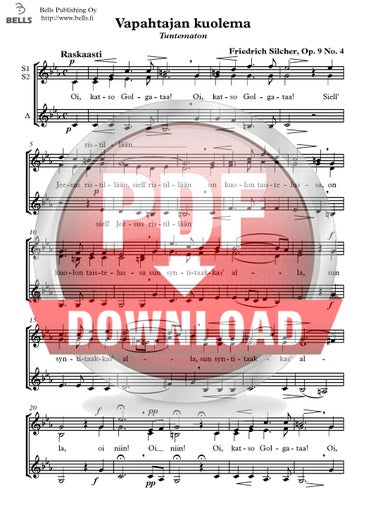 Silcher, Friedrich: Vapahtajan kuolema, Op. 9 No. 4 (women's choir)